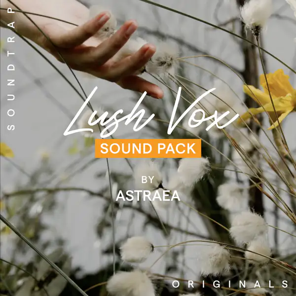 Lush Vox, Soundtrap Originals